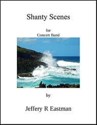 Shanty Scenes Concert Band sheet music cover Thumbnail